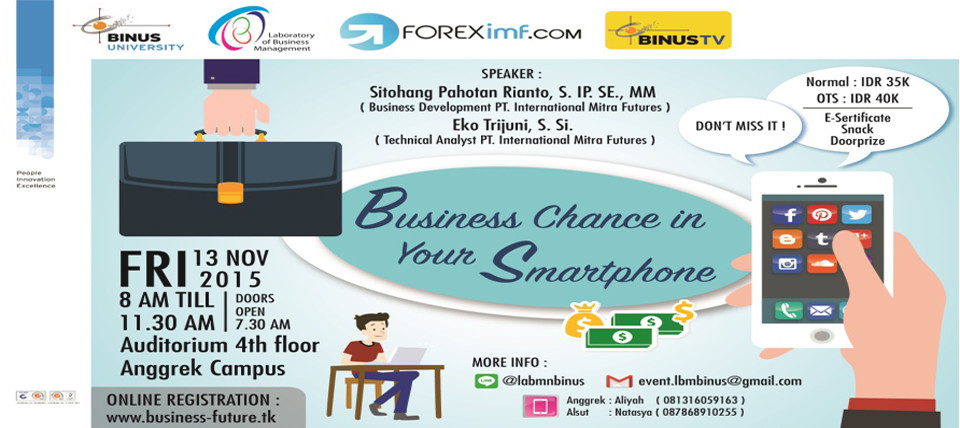Business Chance in Your Smartphone