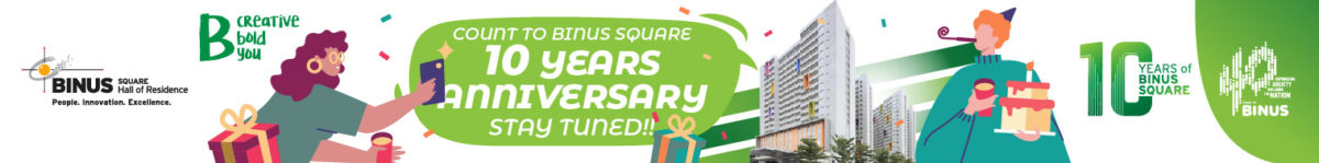 10th Anniversary BINUS Square Celebration
