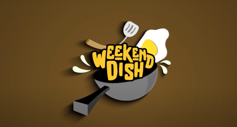 WEEKEND DISH