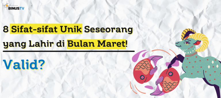 8 Sifat-sifat Unik Seseorang yang Lahir di Bulan Maret! Valid?