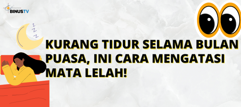 Kurang Tidur Selama Bulan Puasa, Ini Cara Mengatasi Mata Lelah!