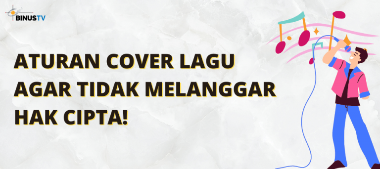 Aturan Cover Lagu Agar Tidak Melanggar Hak Cipta!