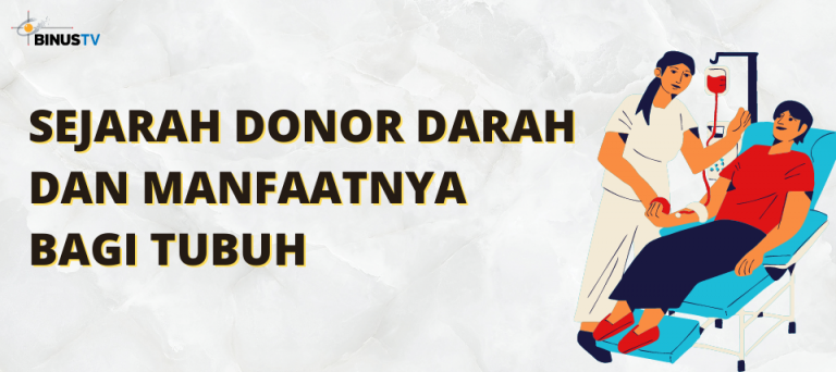 Sejarah Donor Darah serta Manfaatnya Bagi Tubuh