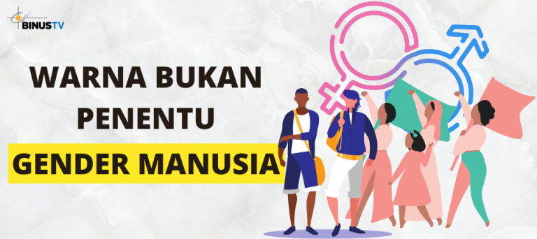 Warna Bukan Penentu Gender Manusia