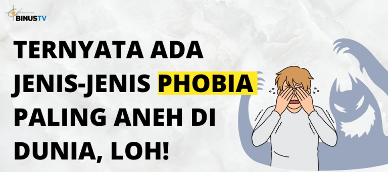 Ternyata ada Jenis-jenis Phobia paling Aneh di Dunia, loh!