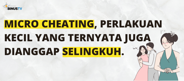 Micro Cheating, Perlakuan Kecil yang Ternyata Juga dianggap Selingkuh.