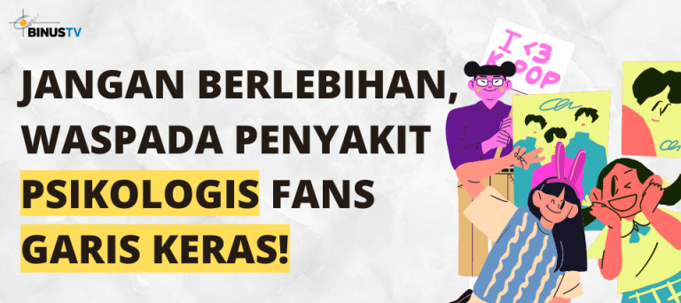 Jangan Berlebihan, Waspada Penyakit Psikologis Fans Garis Keras!