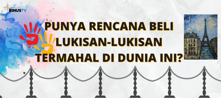 Punya Rencana Beli Lukisan-lukisan Termahal di Dunia ini?