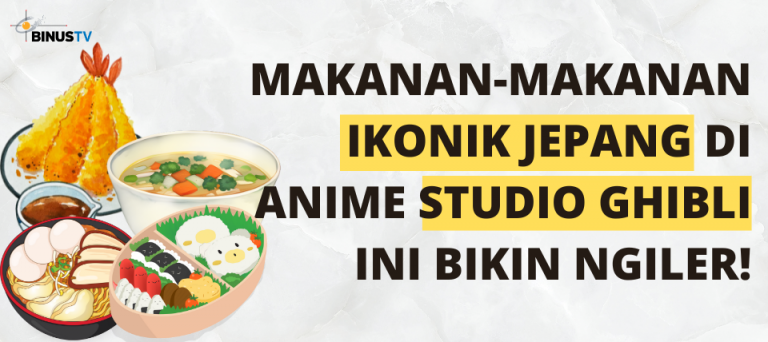 Makanan-makanan Ikonik Jepang di Anime Studio Ghibli ini Bikin Ngiler!