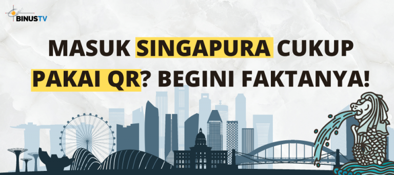 Masuk Singapura cukup Pakai QR? Begini Faktanya!
