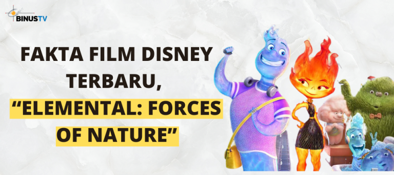 Fakta Film Disney Terbaru, “Elemental: Forces of Nature”