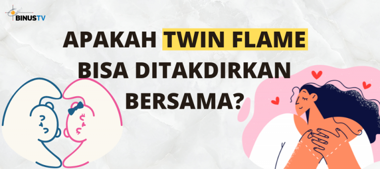 Apakah Twin Flame bisa ditakdirkan Bersama?