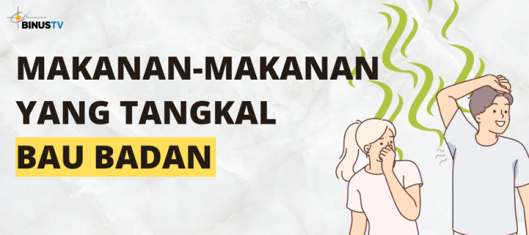 Makanan-makanan yang Tangkal Bau Badan