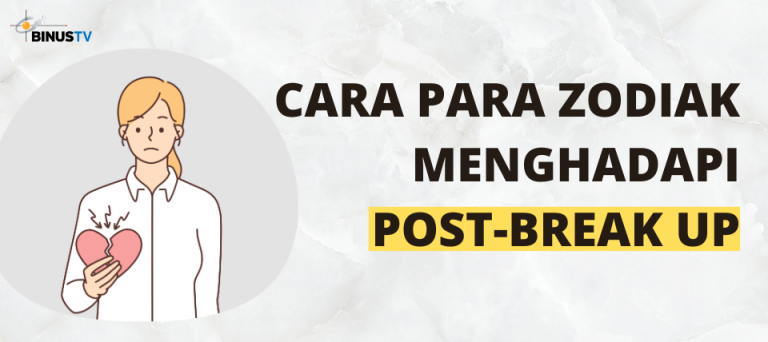 Cara Para Zodiak Menghadapi Post-Break Up