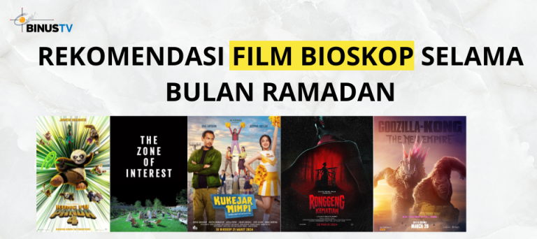 Rekomendasi Film Bioskop Selama Bulan Ramadan
