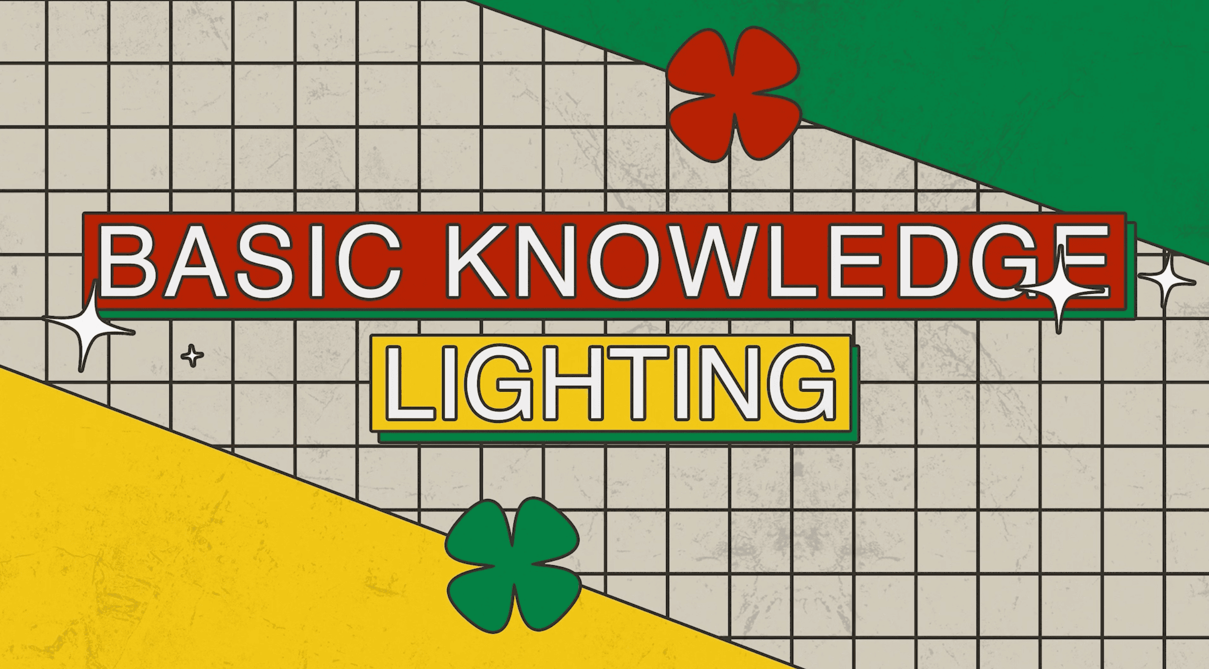 Basic Knowledge Lighting