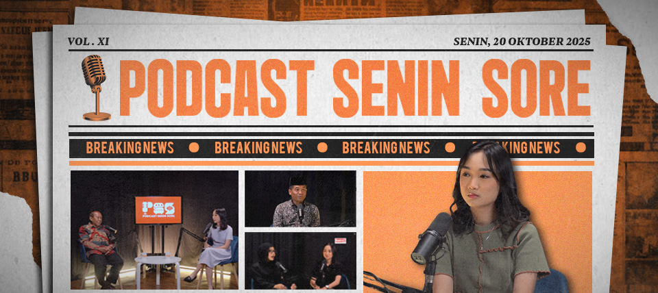 Mendorong Literasi Mahasiswa Sosial-Politik Melalui Podcast Senin Sore